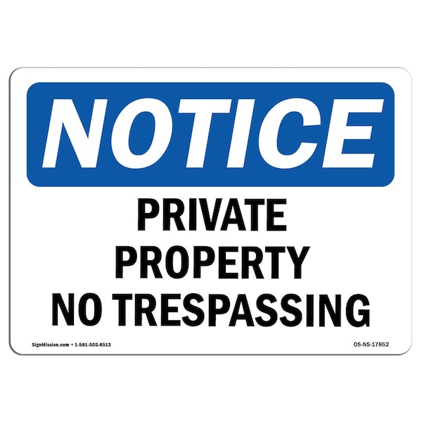 OSHA Notice Sign, 3.5" Height, 5" Width, Private Property No Trespassing Sign, Landscape, 10PK